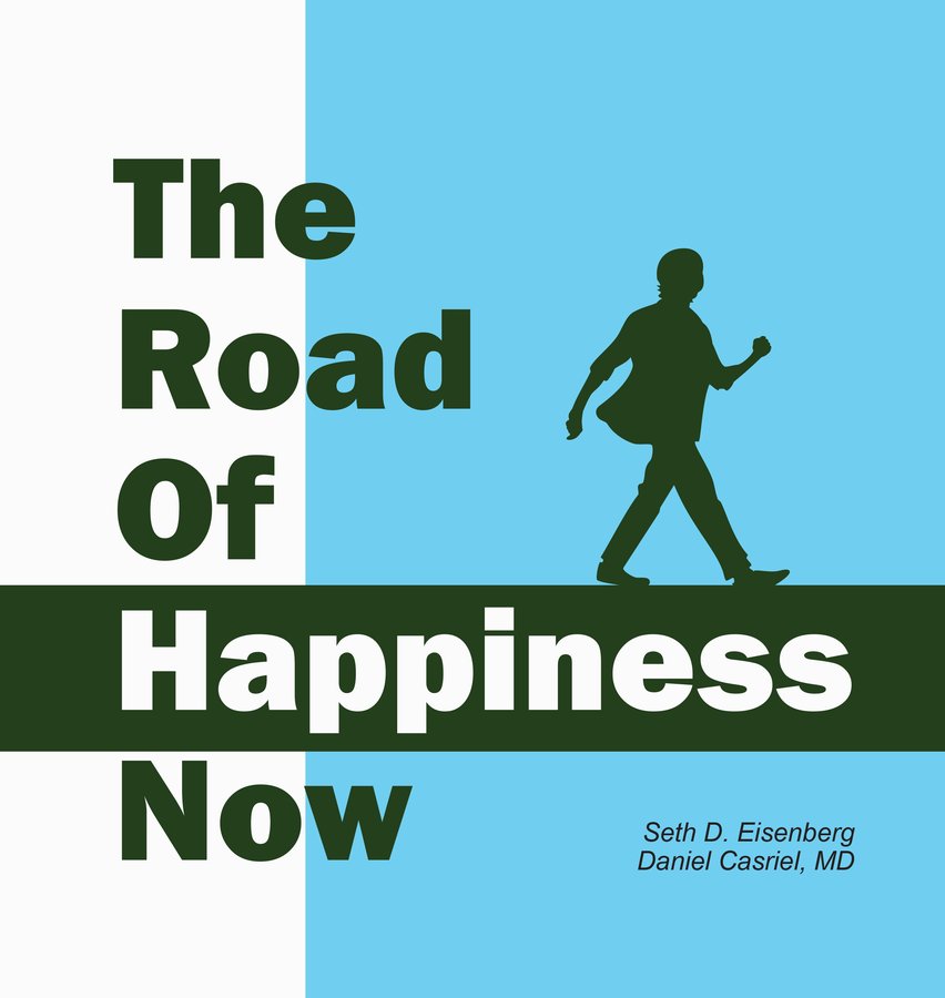 Cover of The Road of Happiness Now